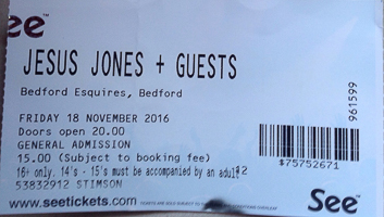 Jesus Jones gig ticket Esquires 18 November 2016