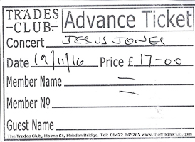 Jesus Jones gig ticket Trades Club 19 November 2016